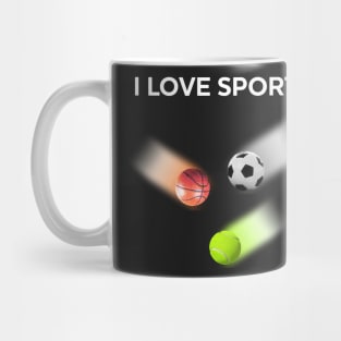 I love sports Mug